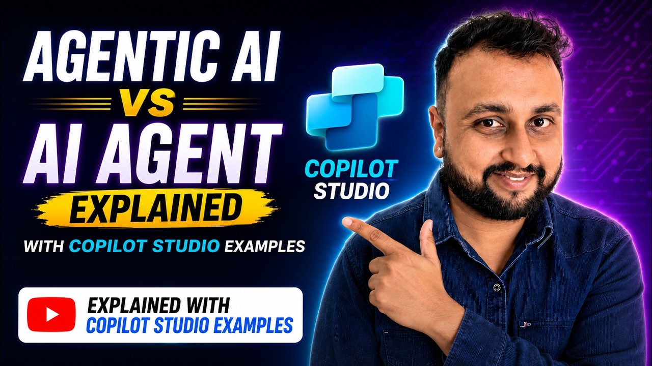 Agentic AI vs AI Agent &mdash; Explained with Copilot Studio Examples