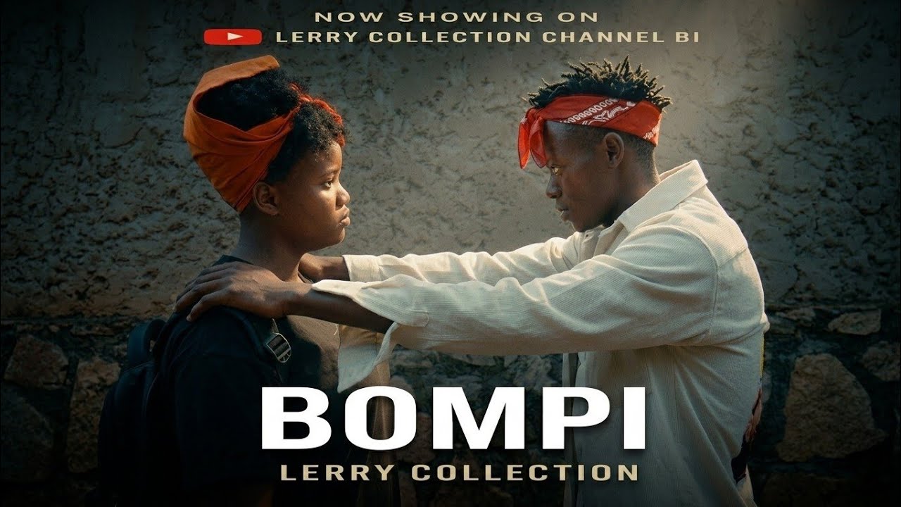 Bompi | Short Film Ndundi | Thriller | Burundi | Lerry Collection Channel BI