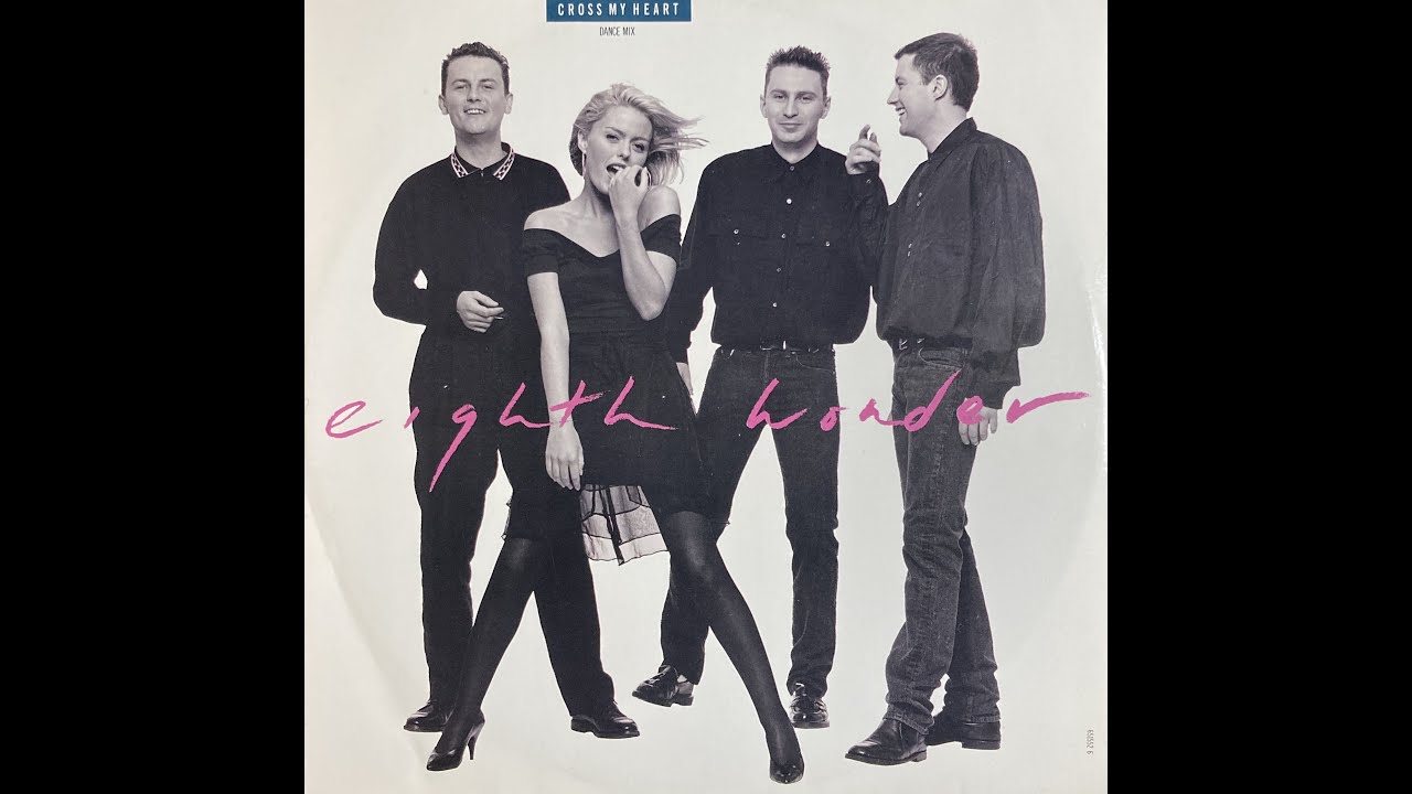Cross My Heart (Dance Mix) / Eighth Wonder