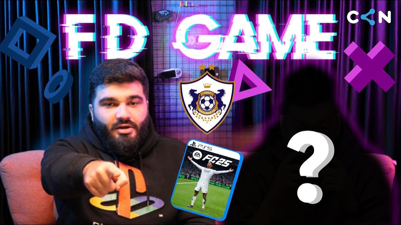 FD Game | FC 25-də Qarabağla oynadım