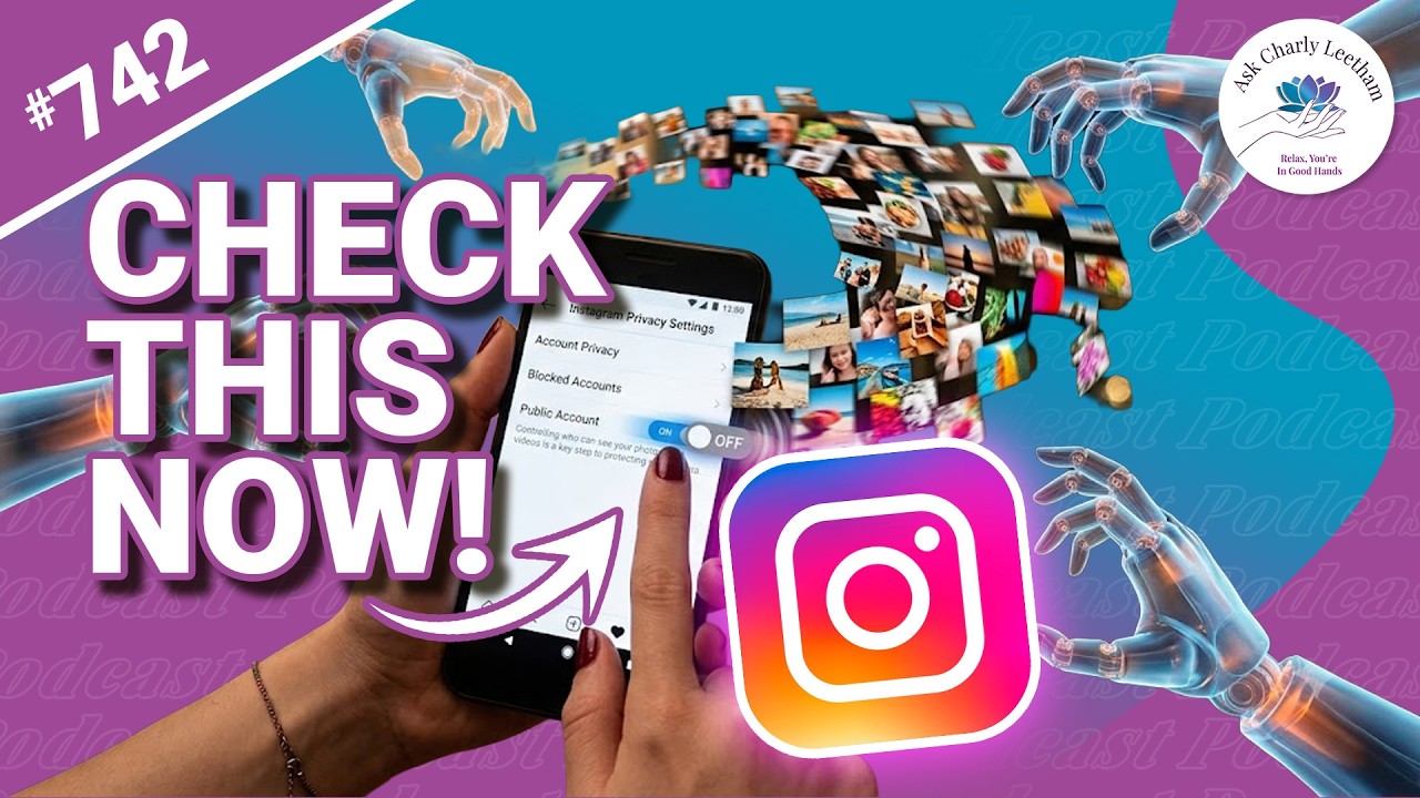 Have You Checked Your Instagram Privacy Settings? (2026/742)