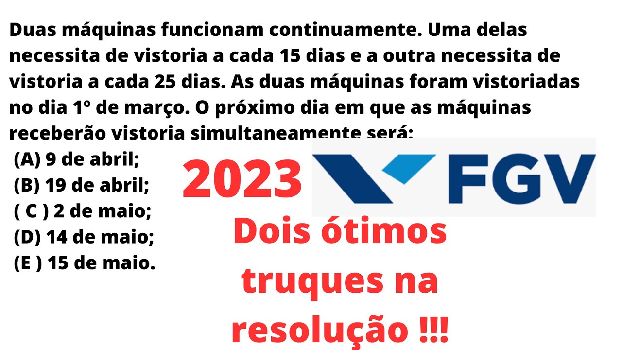 🔴FGV 2023 |  Raciocínio Lógico Matemático |  MÍNIMO MÚLTIPLO COMUM | DPE RS Técnico | Questão  29