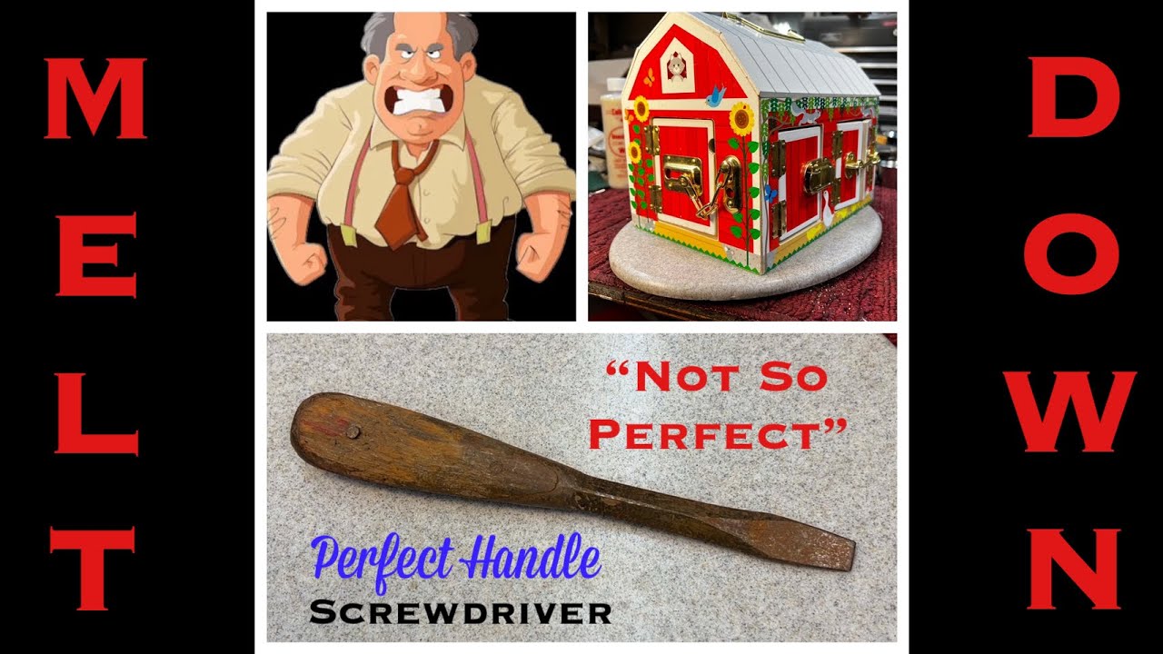Perfect Handle Screwdriver Meltdown!