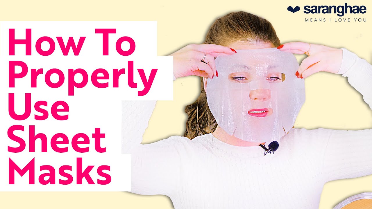 How to PROPERLY Use SHEET MASKS