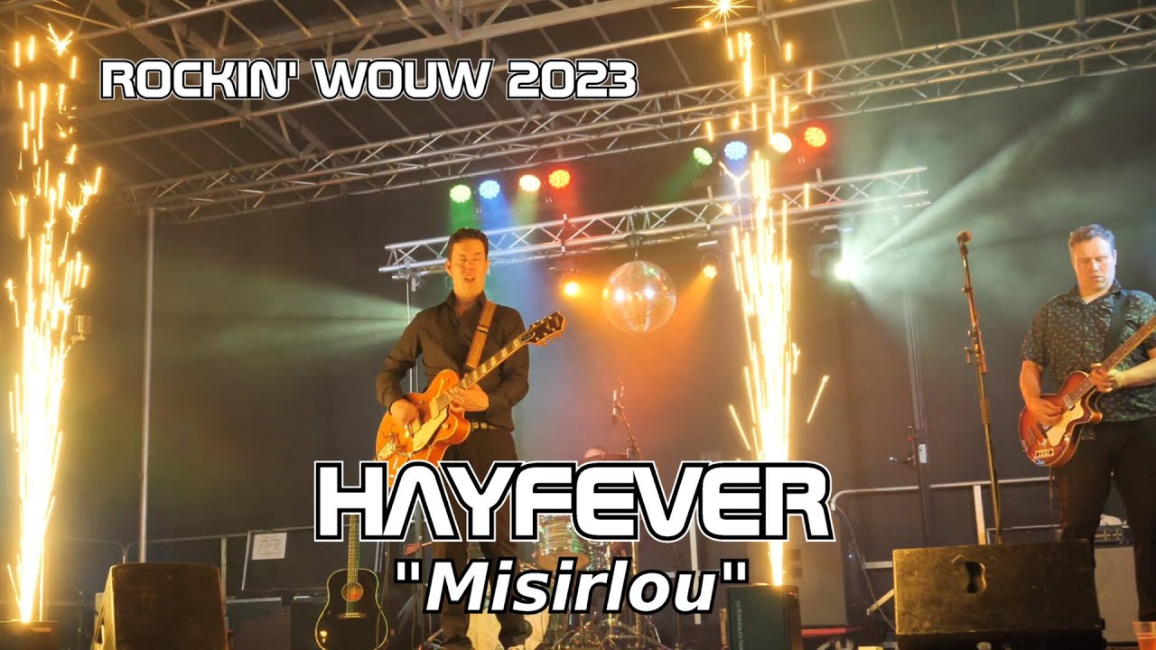 Hay Fever - Misirlou  at Rockin' Wouw 2023