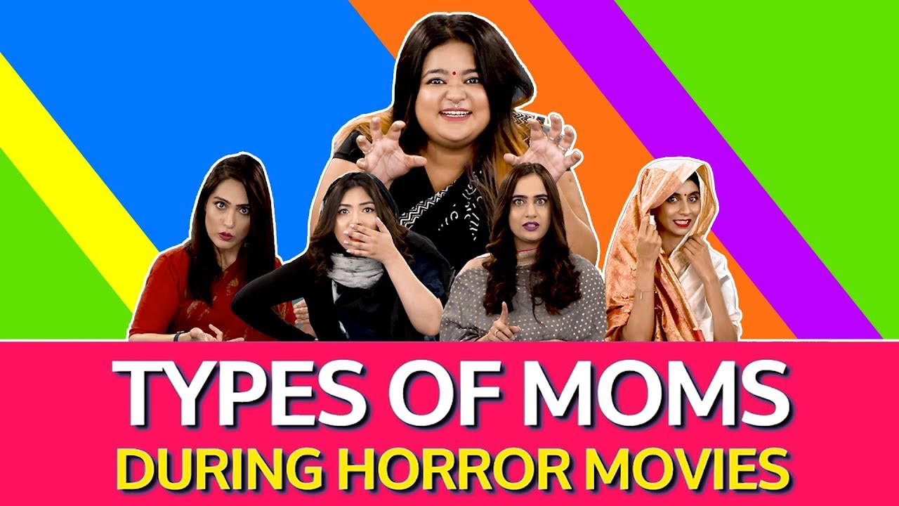 iDIVA - Types Of Moms While Watching A Horror Movie - This Is Every Mom Ever