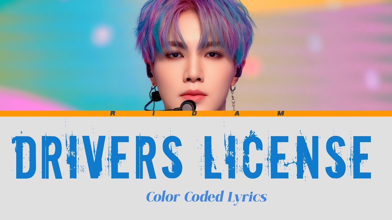 Ridam 'Drivers License - Fan Version' (Color Coded Lyrics) Official 