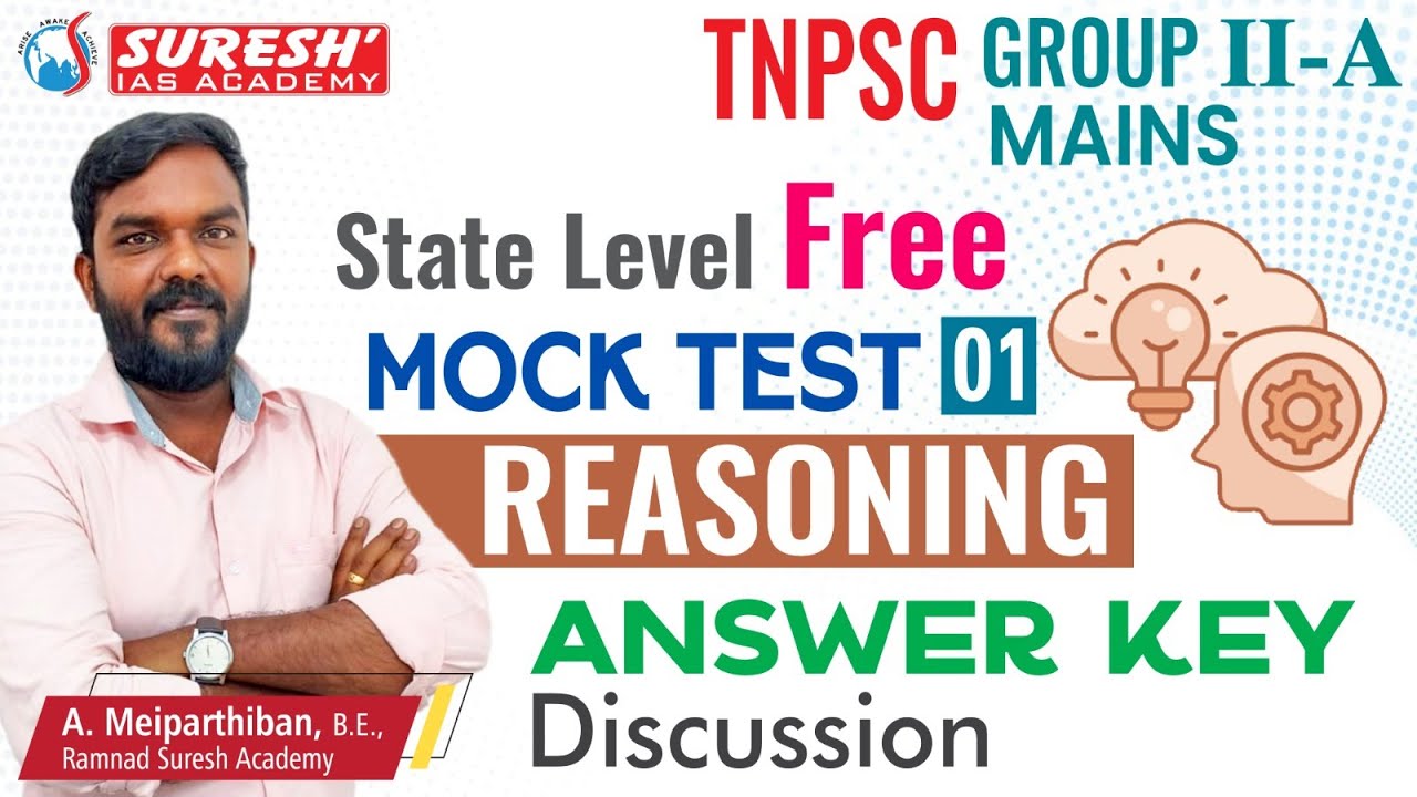 TNPSC | GROUP-IIA MAINS | FREE MOCK TEST -01 REASONING | ANSWER KEY DISCUSSION | Suresh IAS Academy
