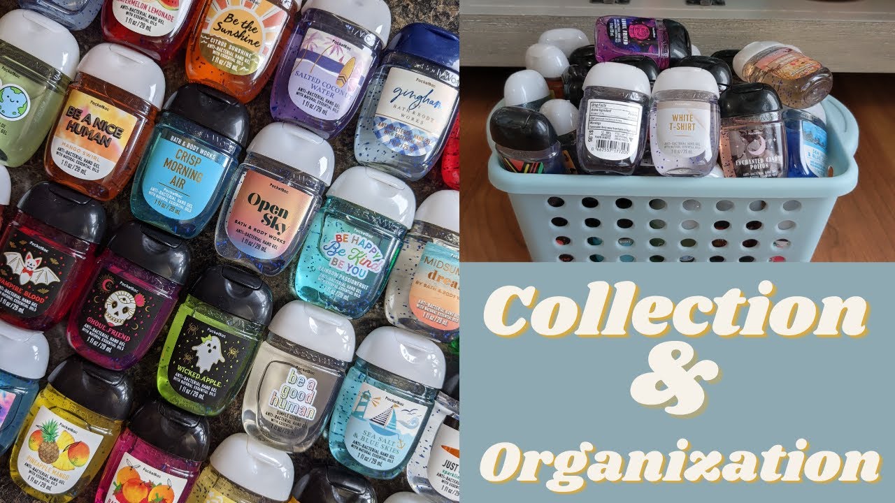 HAND SANITIZER COLLECTION & ORGANIZATION! BATH AND BODY WORKS!