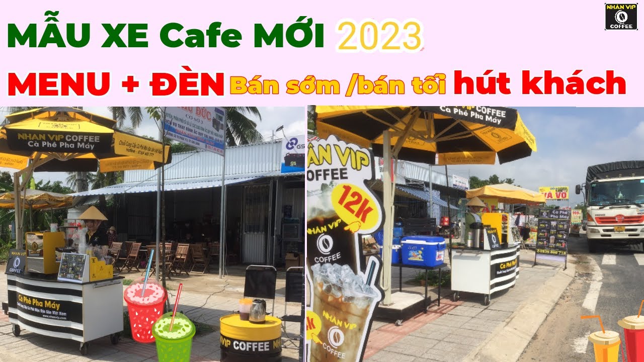 MẪU XE CÀ PHÊ MÁY ĐẸP , TAKE A WAY MẪU MỚI 2023