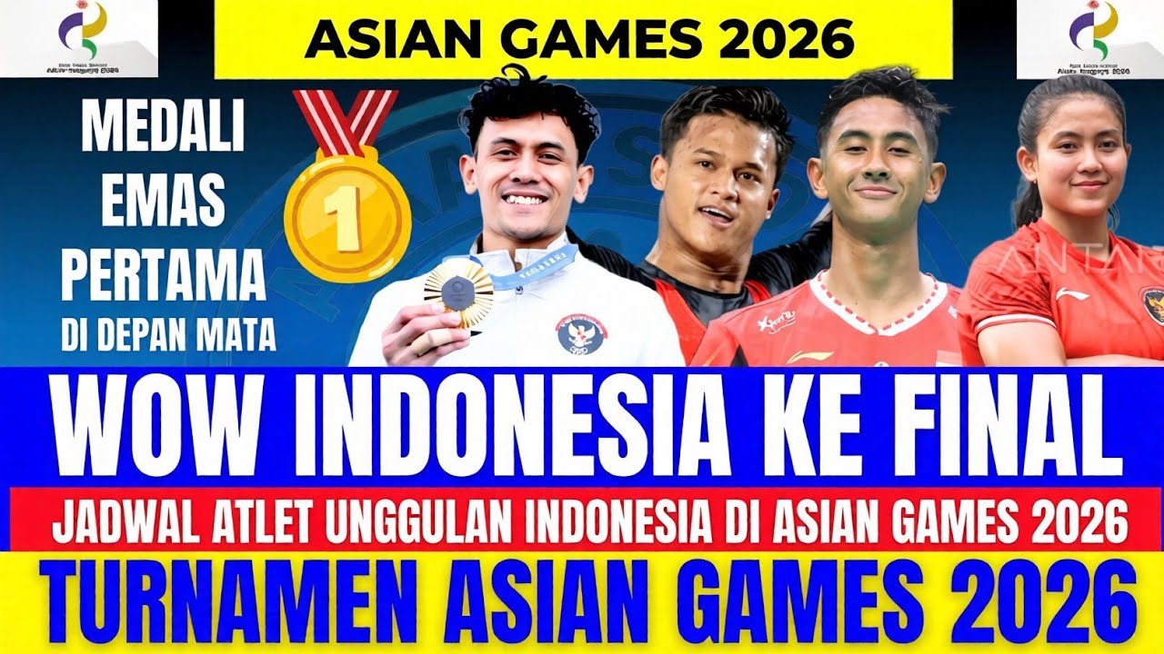 MEDALI EMAS PERTAMA INDONESIA DI DEPAN MATA‼️HASIL & JADWAL PERTANDINGAN INDONESIA DI ASIAN GAMES 