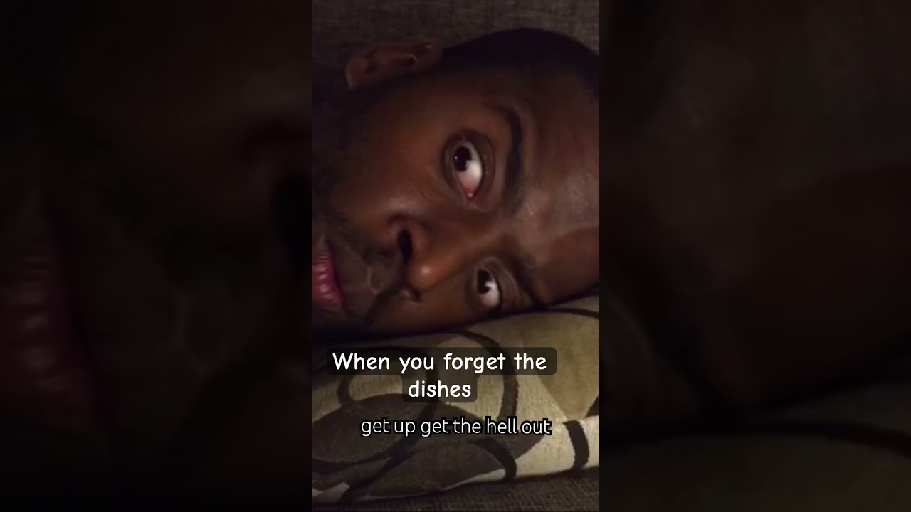 When you forgot the dishes 