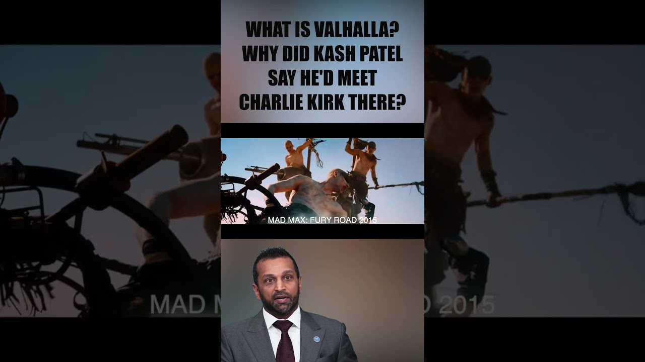 Why Did Kash Patel Say He'd Meet Charlie Kirk In Valhalla?
