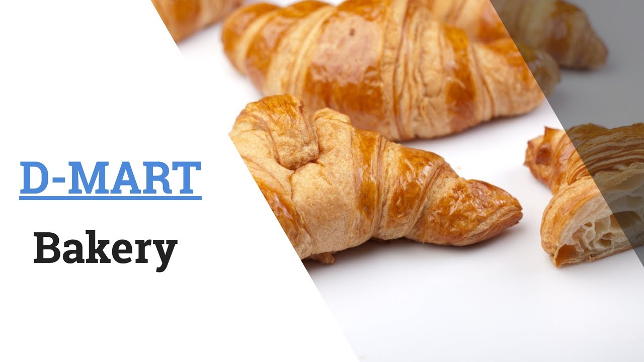 D-Mart | Bakery | Dadyal | Azad Kashmir