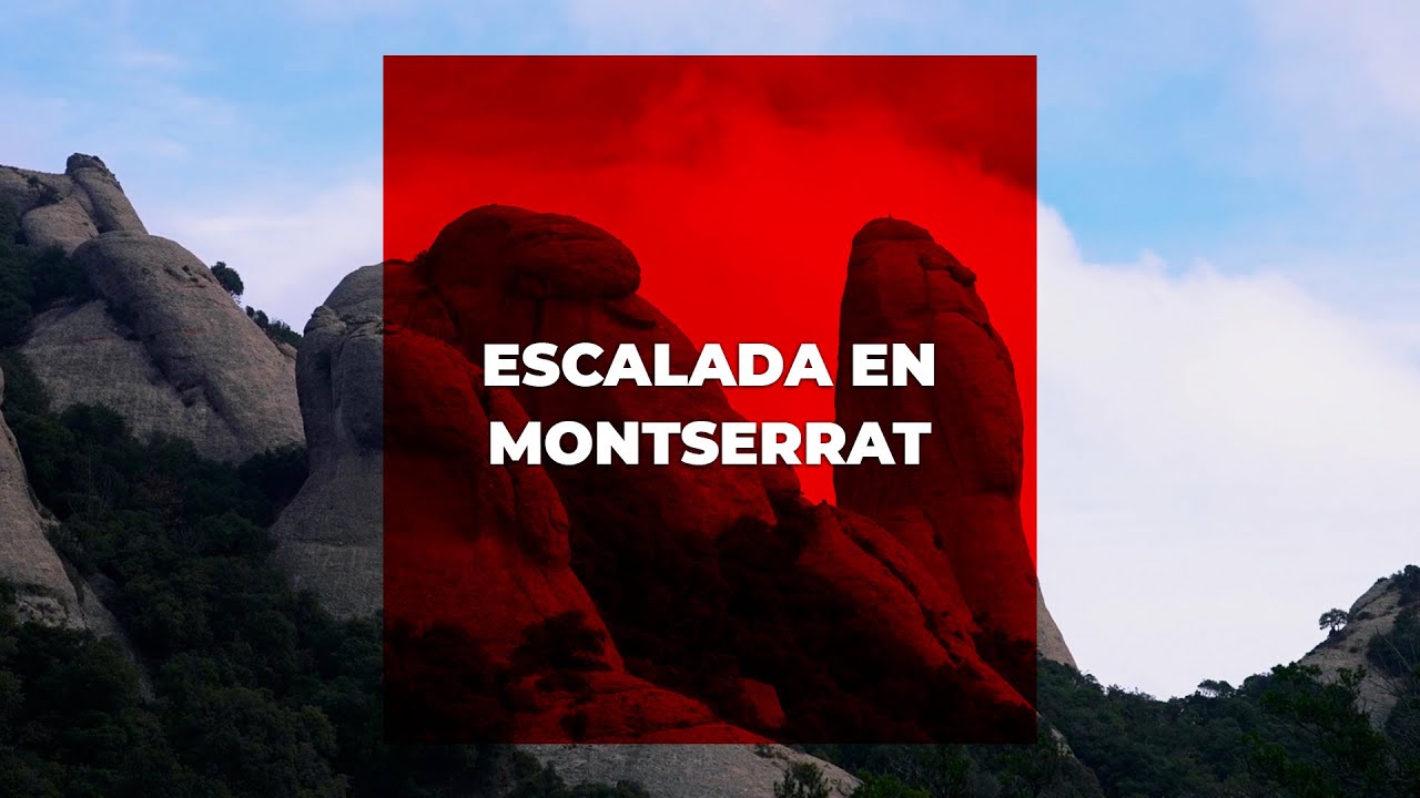 EVASION TV: ESCALADA EN MONTSERRAT