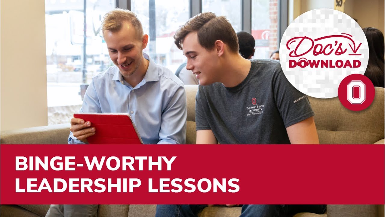 Binge-Worthy Leadership Lessons