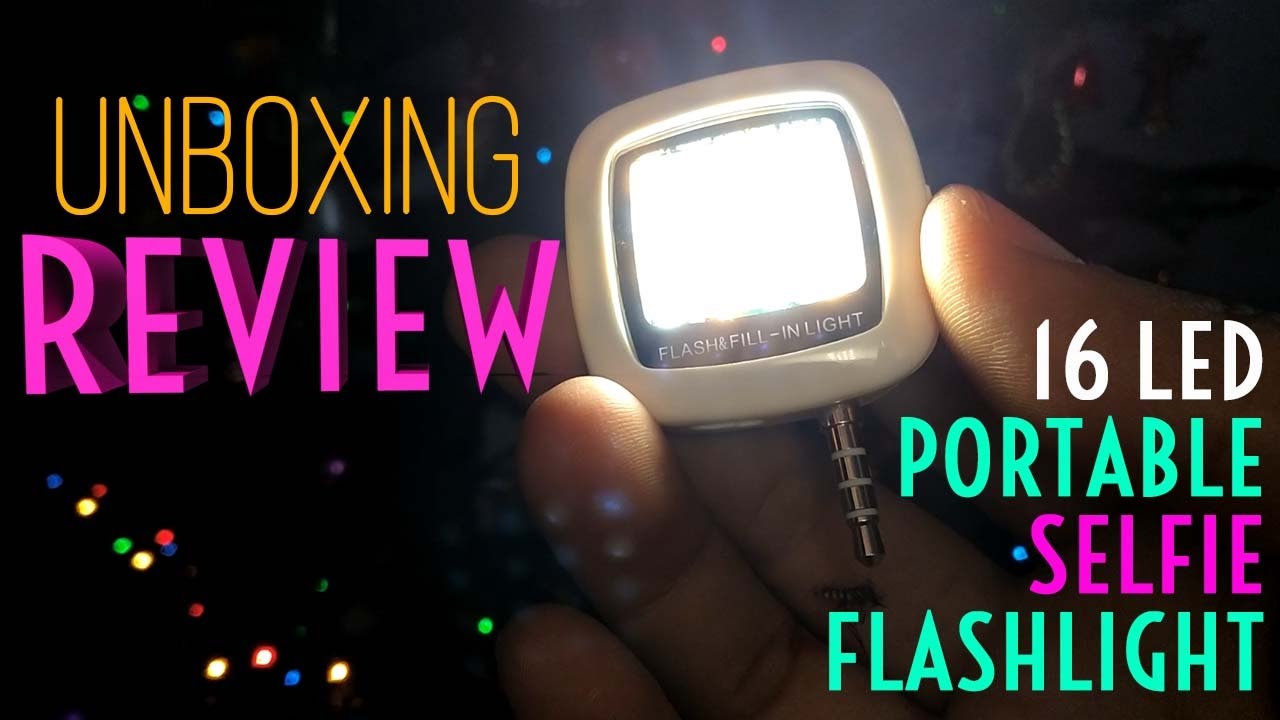 BudgetTech #1 Maxbell Portable Selfie 16 LED Flash Light UnboXing & Review! Tech under Rs 250 $3.68