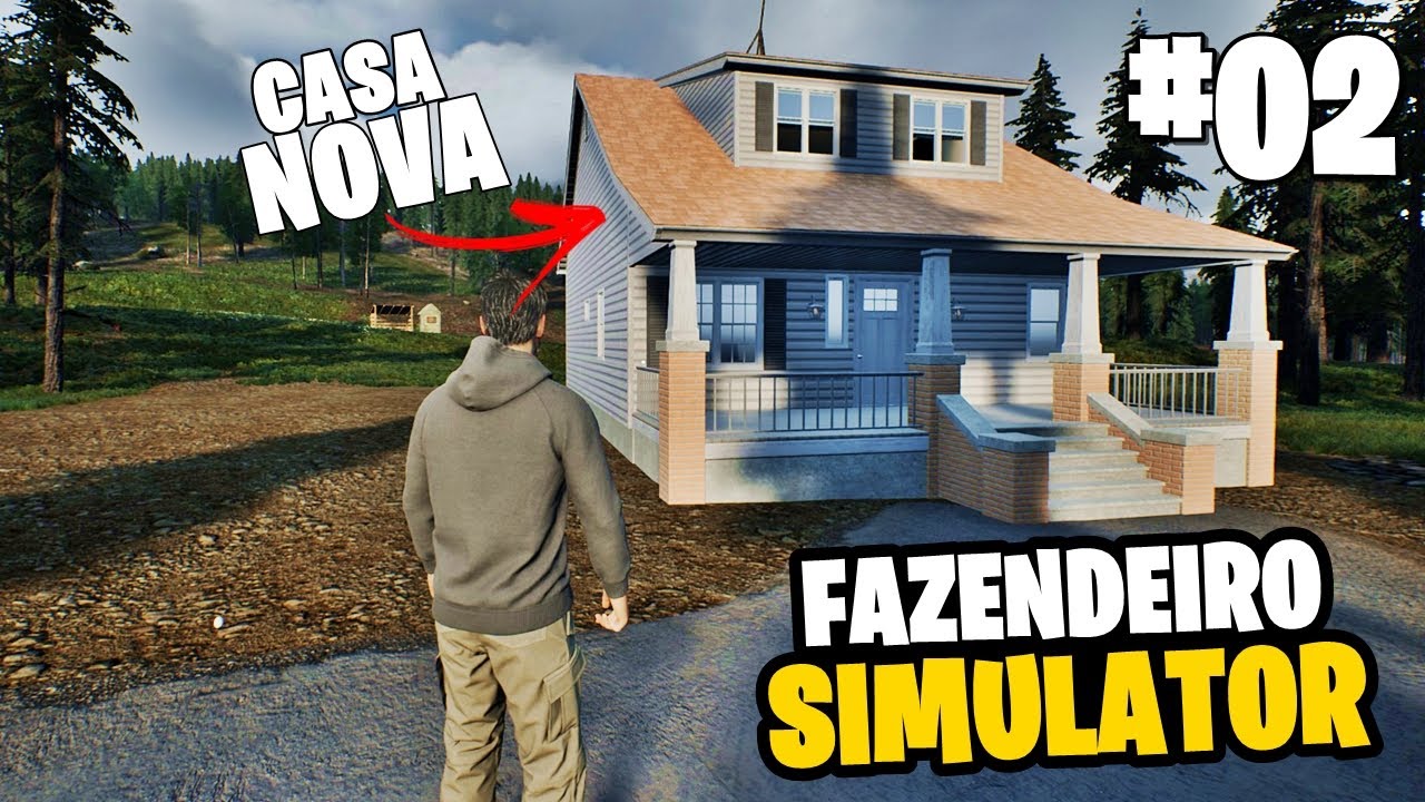 SIMULADOR DE FAZENDEIRO #02 - CONSTRUINDO MINHA CASA NOVA E O GALINHEIRO!