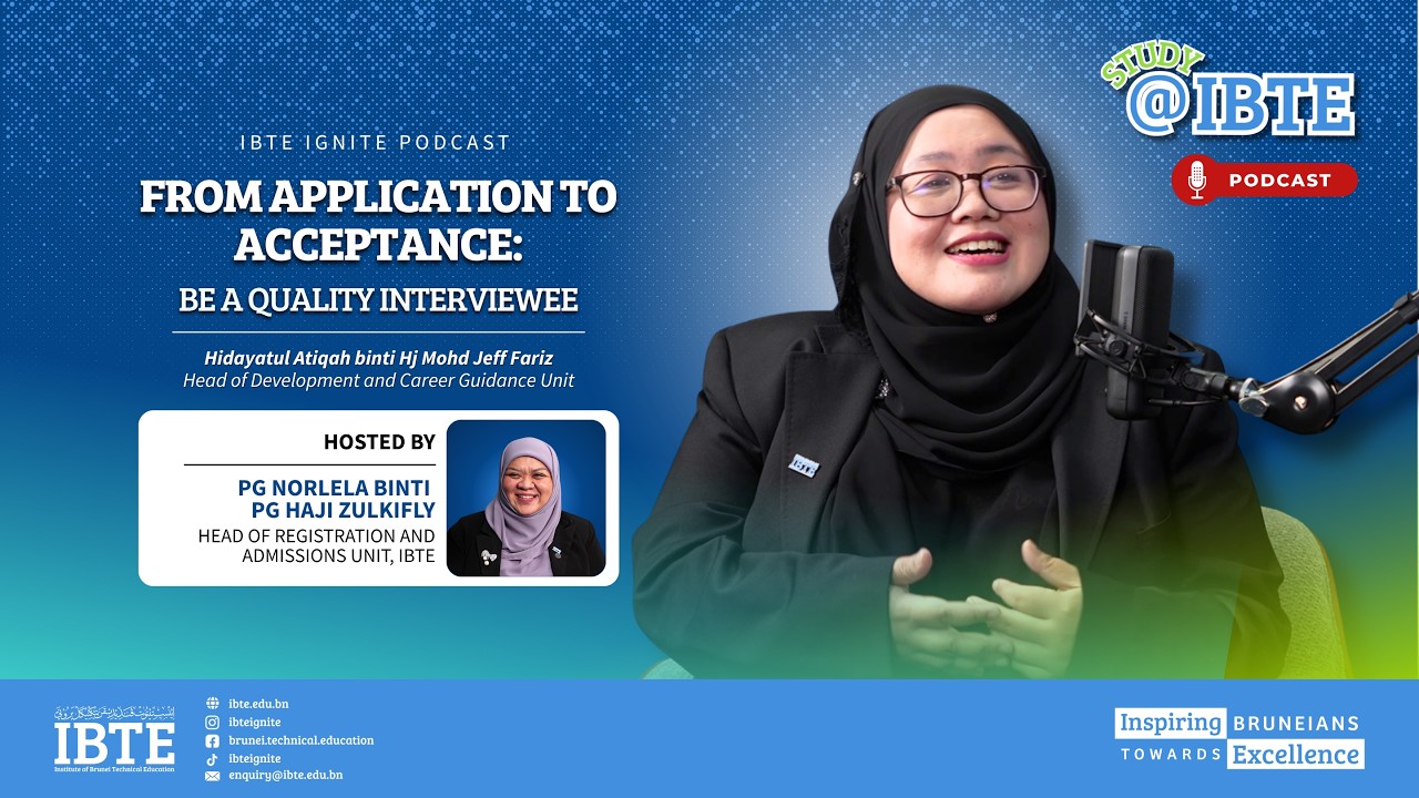 STUDY@IBTE PODCAST: FROM APPLICATION TO ACCEPTANCE - BE A QUALITY INTERVIEWEE