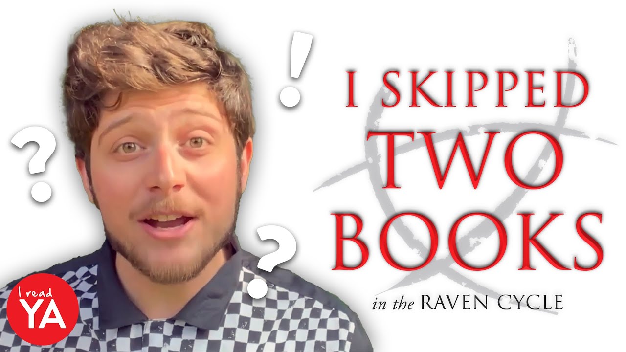 I Skipped Two Books in the Raven Cycle (and was confused)