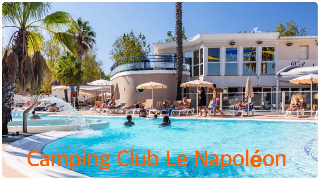 Camping Club Le Napoléon | France