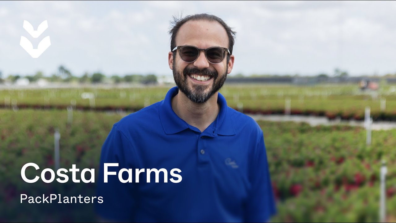 Customer Story: Costa Farms | TTA-ISO PackPlanters