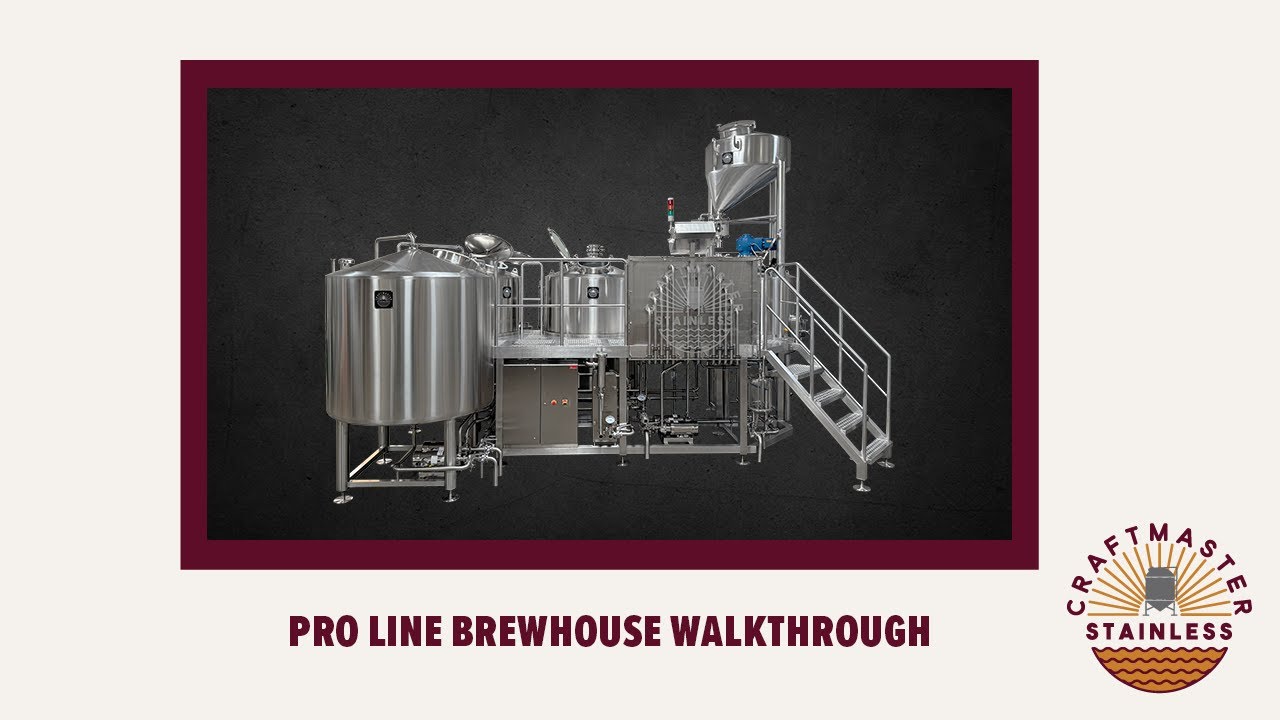 Craftmaster Stainless Pro Line Brewhouse Walkthrough