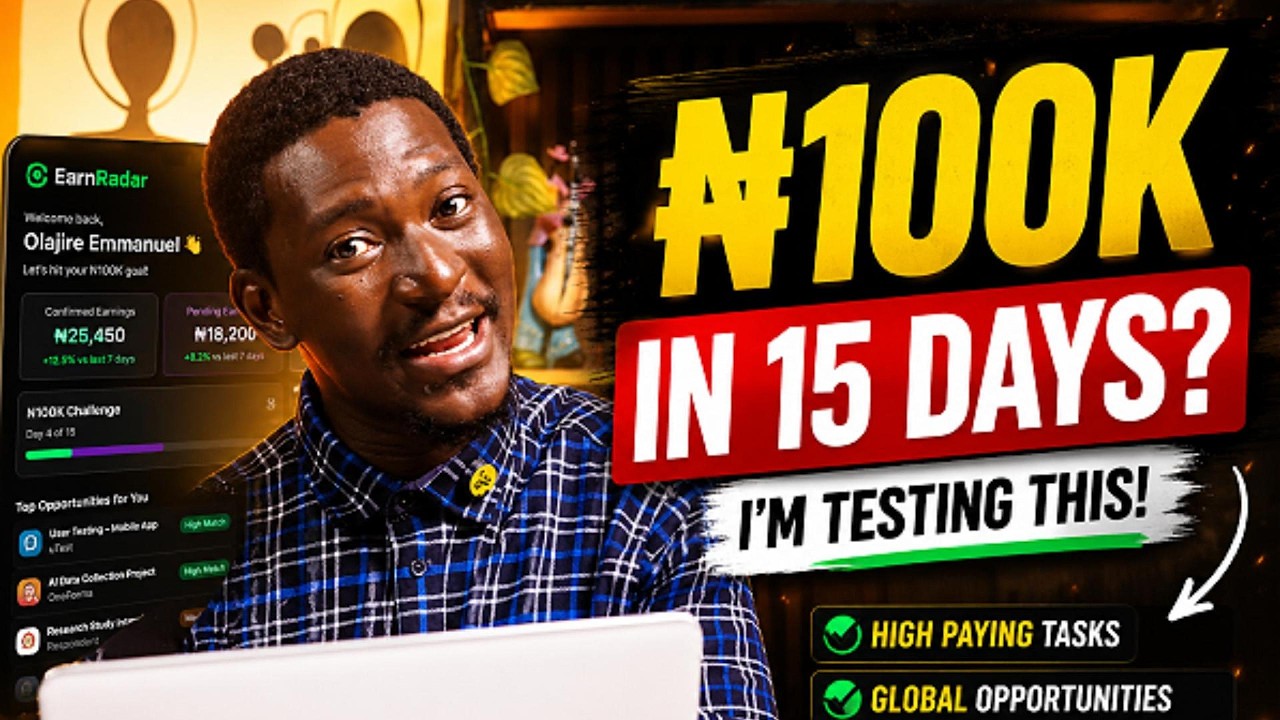 How Nigerians Can Make Money Online in 2026 | I Tested EarnRadar for ₦100K in 15 Days