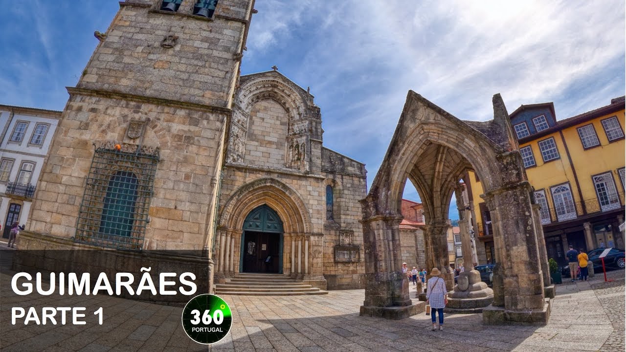 Guimarães o berço de Portugal | Parte 1