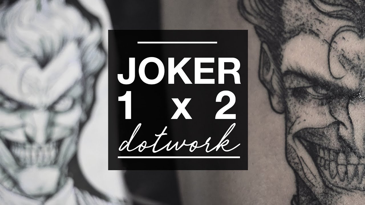 1x02 - JOKER. PUNTILLISMO (DOTWORK) | TATTOO