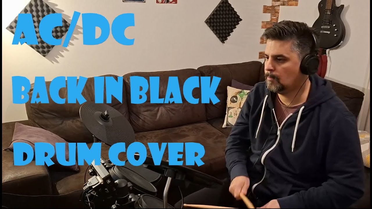 Back In Black - AC/DC, Drum Cover by Damir