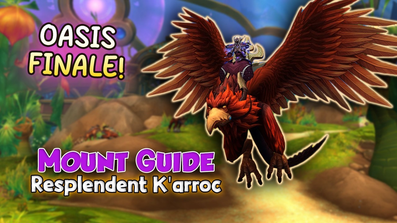 How to Get the Resplendent K&rsquo;arroc Mount! The Hope of K&rsquo;aresh (Cutscene too!)