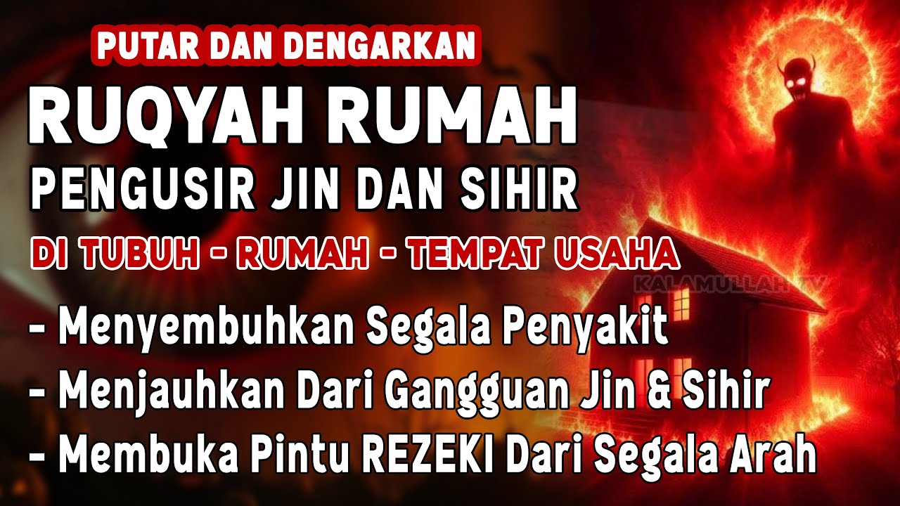 RUQYAH RUMAH PENGUSIR JIN, SETAN & SIHIR DI RUMAH & TUBUH, PENENANG HATI & FIKIRAN | BY ALAA AQEL