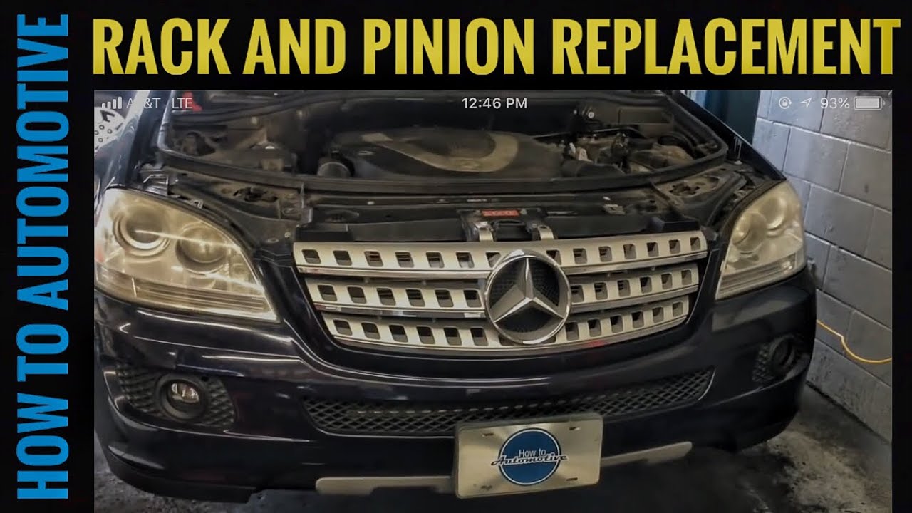 How To Replace The Rack And Pinion On A Mercedes Ml350