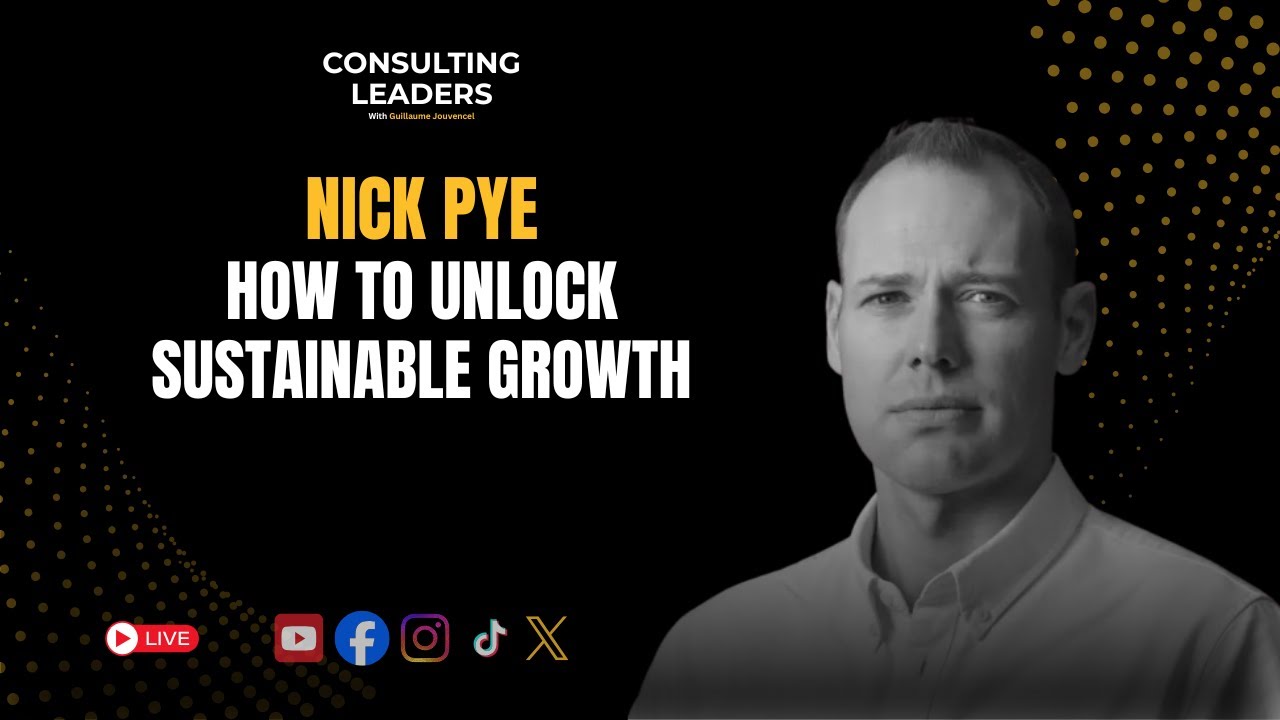 How to Drive Sustainable Growth Through Stretch Strategy With Nick Pye