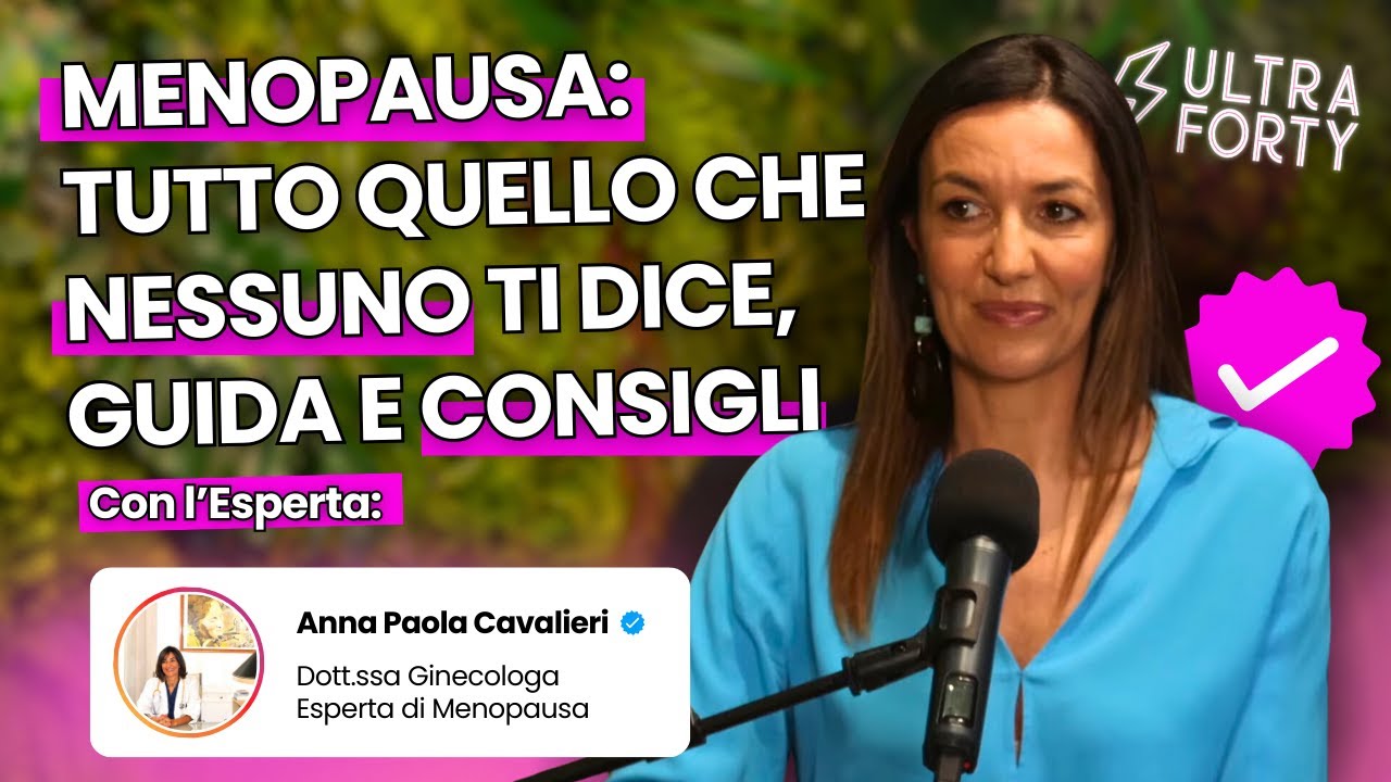 Cosa Succede agli Ormoni in Menopausa (con la dottoressa Cavalieri)