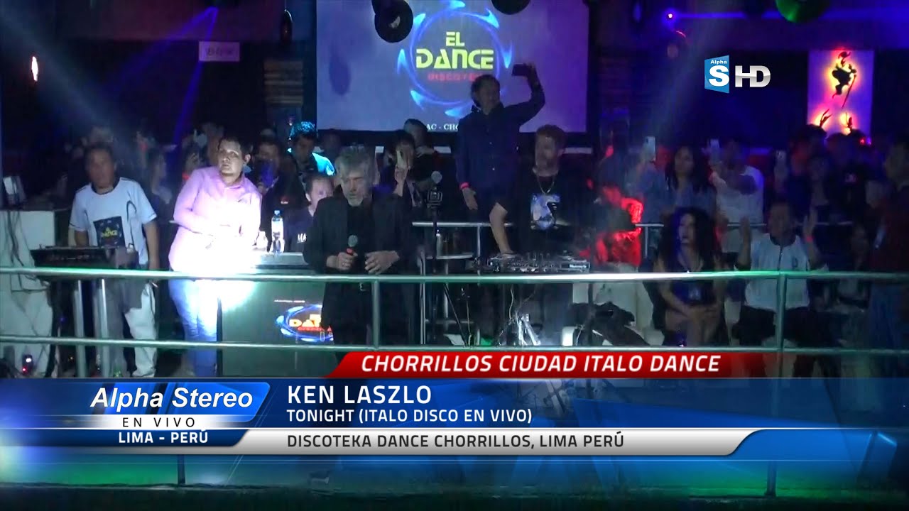 Ken Laszlo - Tonight (Discoteka Dance) LIVE Lima Perú