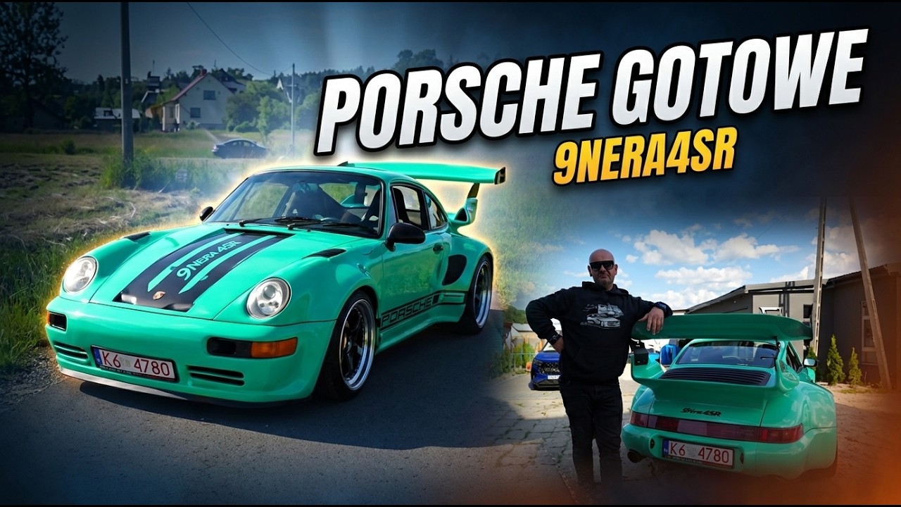 9NERA4SR gotowa! Jazda Porsche i cała prawda o projekcie
