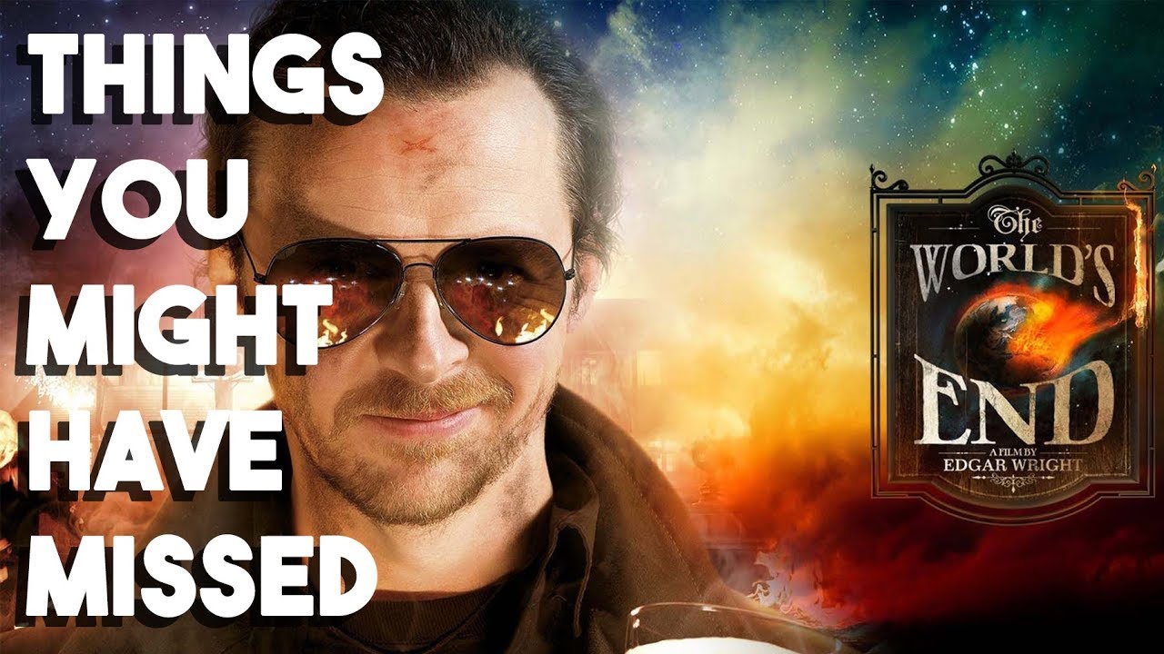 The World's End | Things you might have missed | Edgar Wright