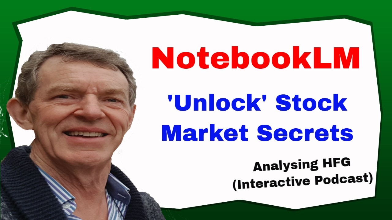 Unlock Stock Market Secrets: Analysing HFG with NotebookLM's Tools