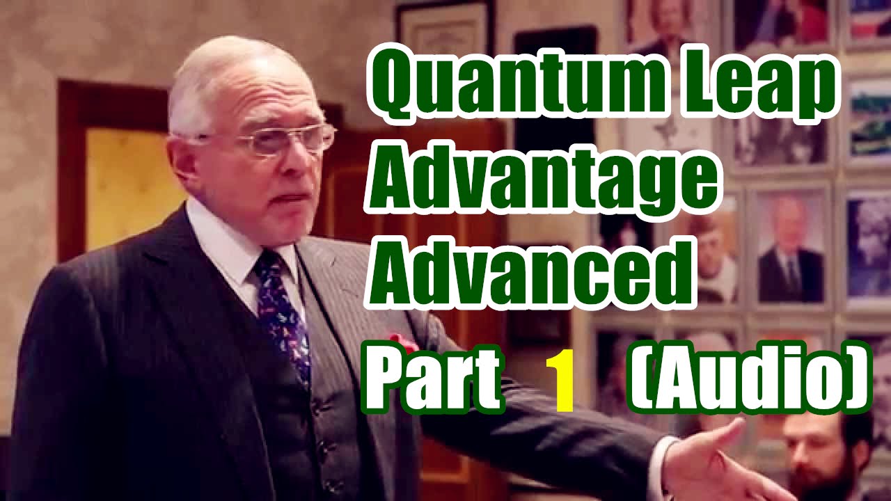 Dan Pe&ntilde;a - 50 Billion Dollar Man Dan Pena QLA - Quantum Leap Advantage Advanced Part 1 (Audio)