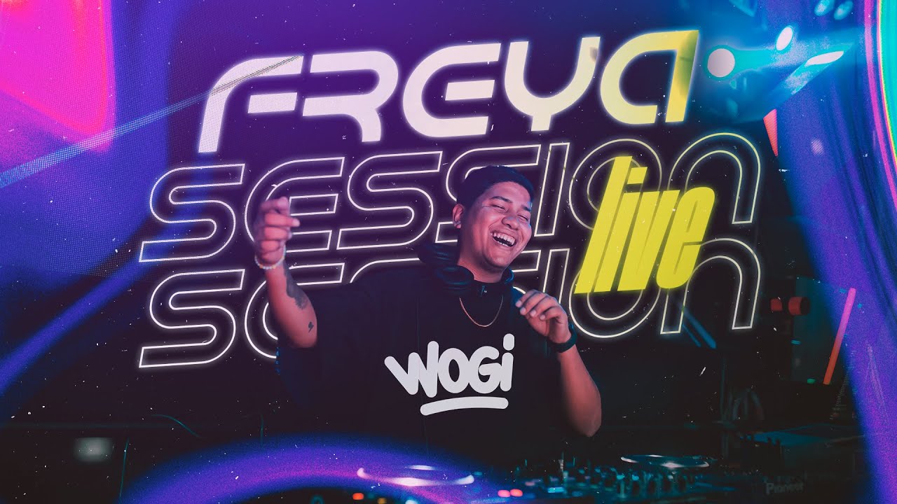 DJ WOGI | FREYA Live Session