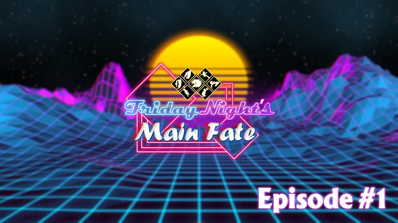 BBTag | Friday Night's Main Fate - Fight Card #1 (Unedited VOD)