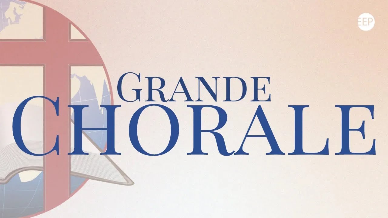 Grande Chorale | Gin yon jou, Notre Dieu est Puissant & plus | 07 juillet 2024