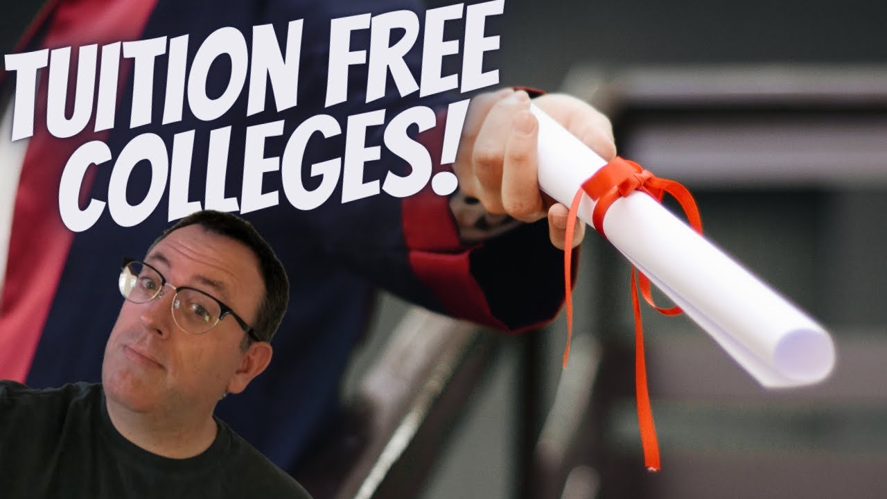 TUITION FREE COLLEGE DEGREE (part 1): Colleges that have free tuition!