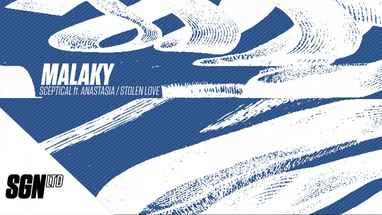 Malaky - Stolen Love