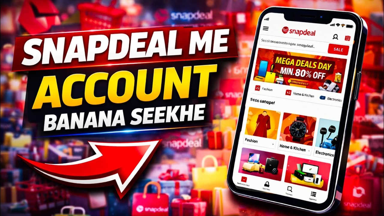 How To Create Snapdeal Account | Snapdeal Account Kaise Banaye | Snapdeal Me Account Kaise Banaye 