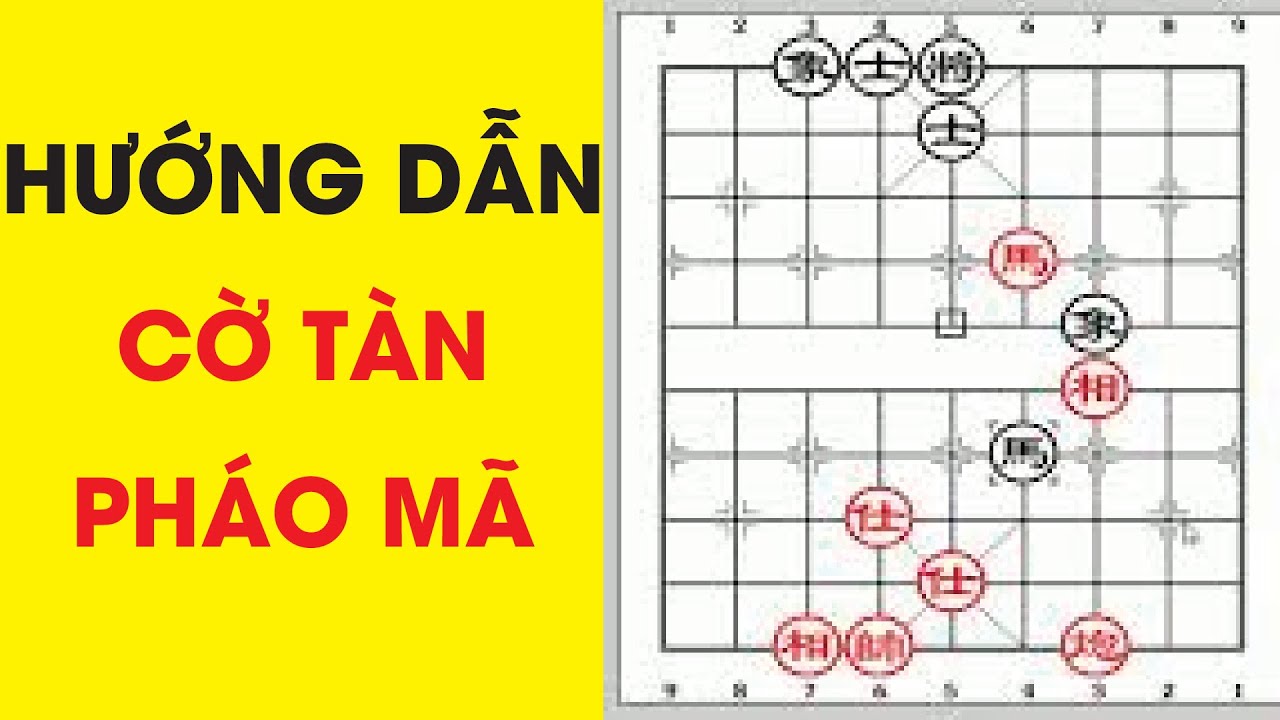 Cờ tàn Pháo mã | Cờ tàn nâng cao: Pháo Mã Thắng Mã Sỹ Tượng Bền (KTQG Hà Văn Tiến giảng)