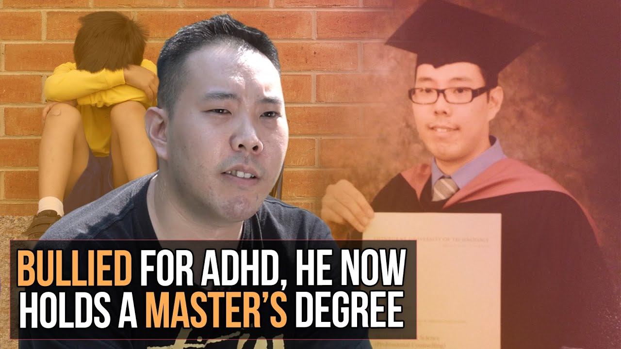 He Was Bullied for ADHD, Now He Holds A Master's Degree