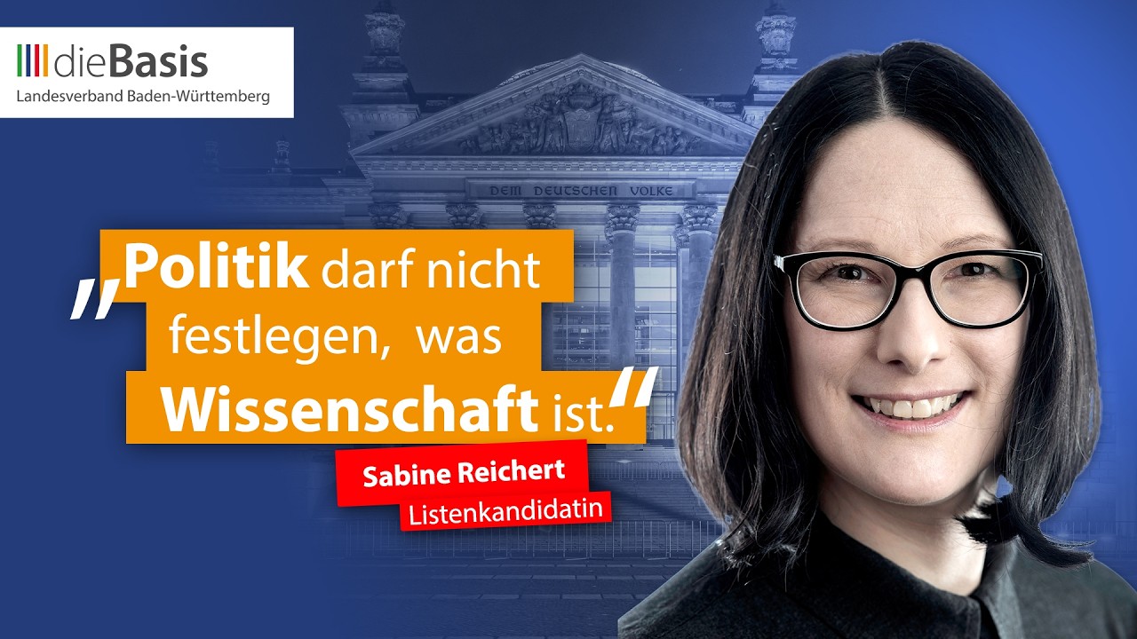 Sabine Reichert | Warum Politik wieder Wissenschaft braucht | dieBasis Baden Württemberg 2026